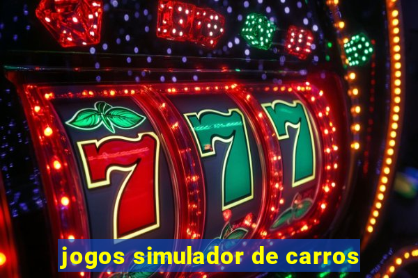 jogos simulador de carros